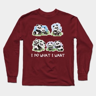 Funny Panda gift - I Do What I Want Cute Panda Bear Long Sleeve T-Shirt